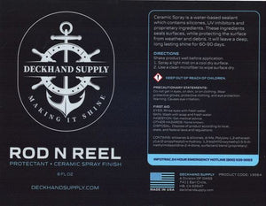 Deckhand Supply Rod N Reel - Protectant - Ceramic Spray Finish
